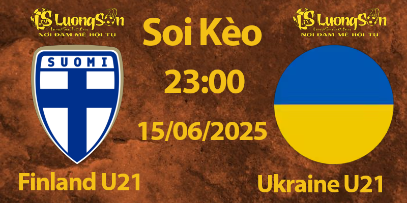 Nhận Định Finland U21 vs Ukraine U21 15/06/2025 | Vòng Bảng Euro U21 2025
