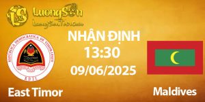 Nhận định East Timor vs Maldives 09/06/2025 | Dự Đoán Tỷ Số Tại Asia